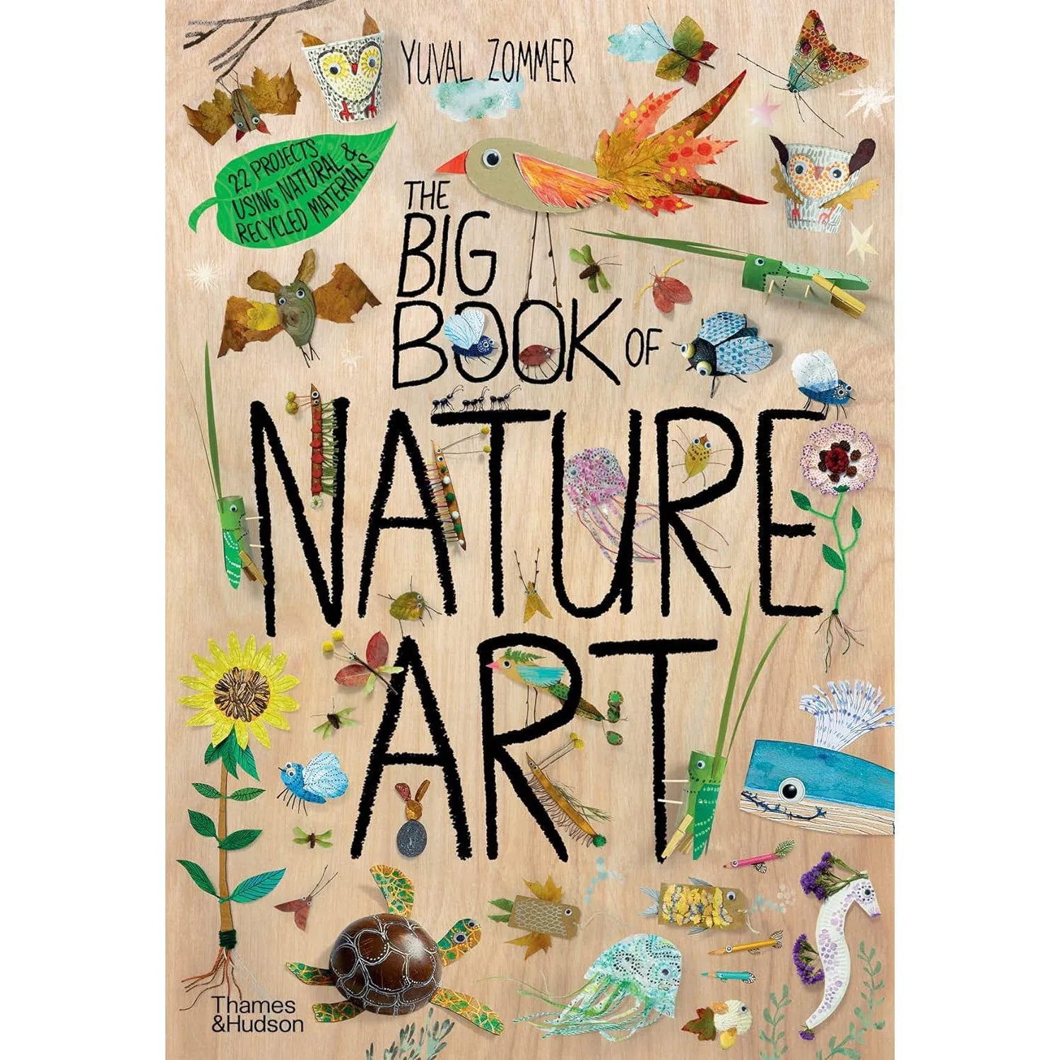 The Big Book Of Nature Art - Yuval Zommer